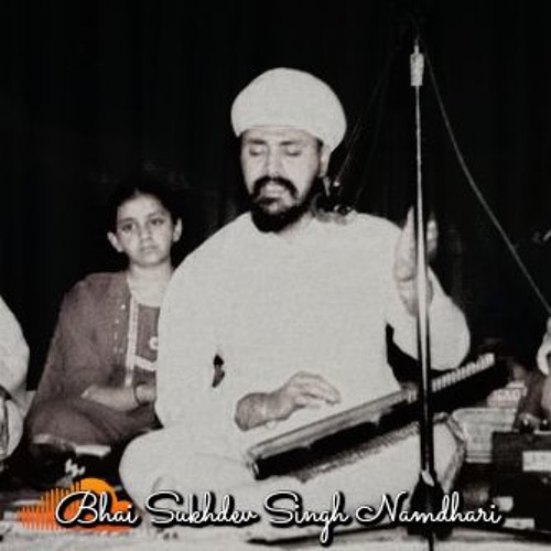 Deh Shiva Bar Mohe, Raag Malkauns (Dasam Bani) Bhai Sukhdev Singh Ji Namdhari