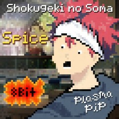 Chiptune Covers: Shokugeki no Soma - "Spice"