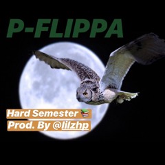 Hard Semester (Prod. by @LILZHP)