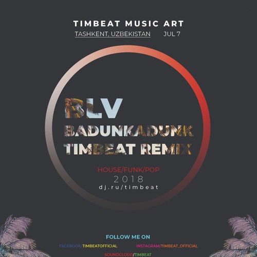 BLV - Badunkadunk (TimBeat remix)