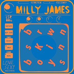 Milly James – Brown Skin Boys EP Teaser (Out Mid-July)