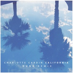 Charlotte Cardin - California (DUNE Remix)