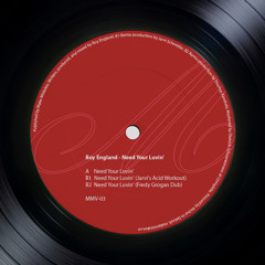 Roy England - Need Your Luvin' {MMV03}