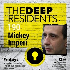 TheDeepResidents190  MickeyImperi