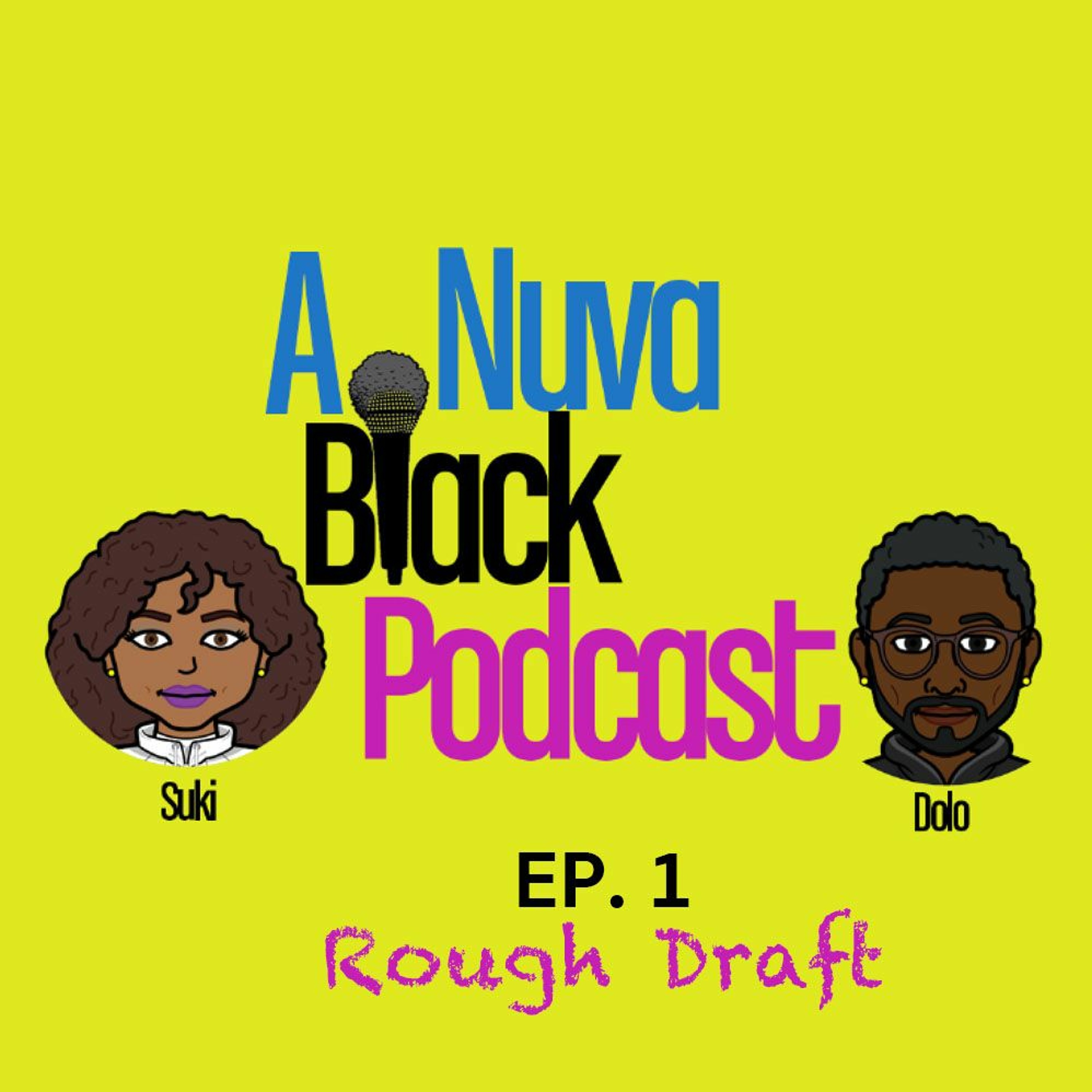 Anuva Black Podcast