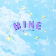Bazzi - Mine (7UBO Remix) [FREE DOWNLOAD]