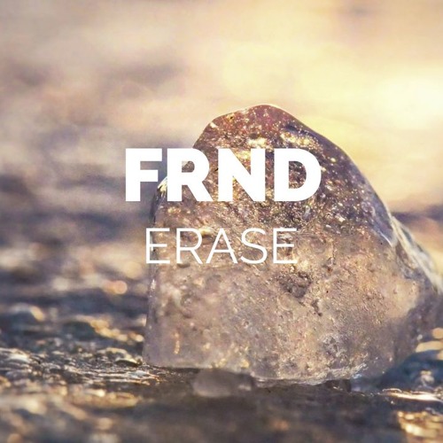 FRND - Erase