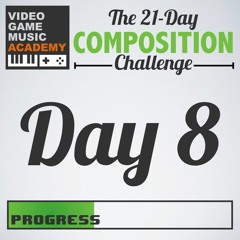 Day 8 - Emergence (#21DaysofVgm)