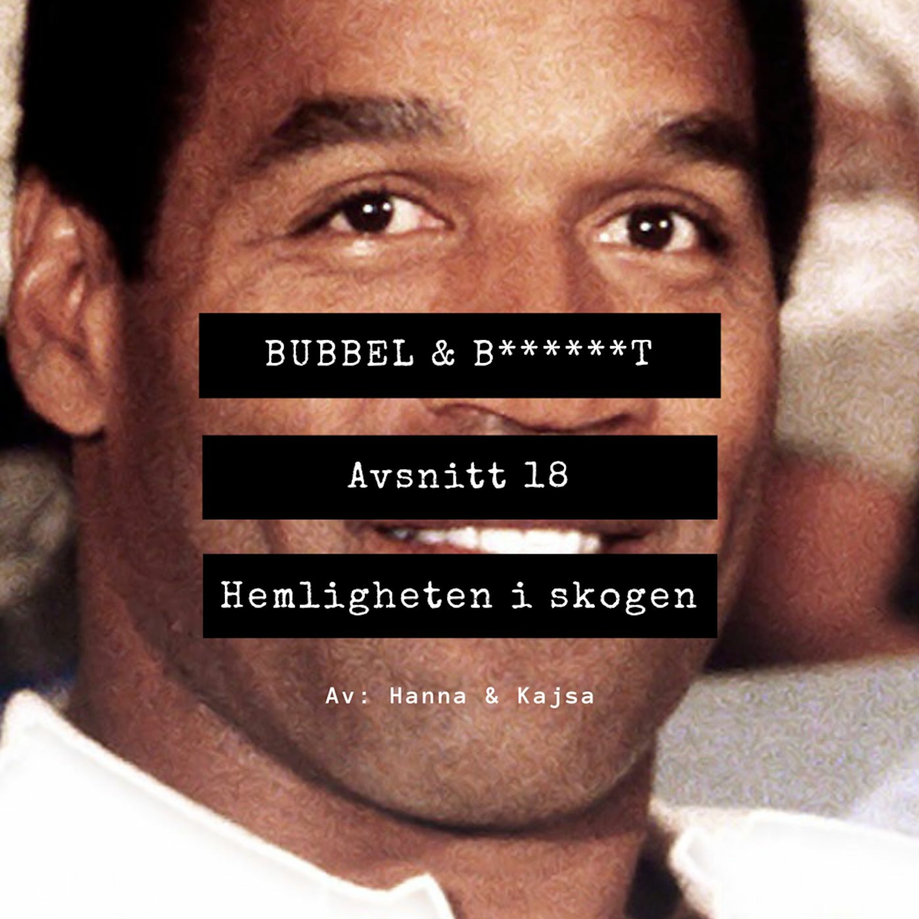 Bubbel & B******t