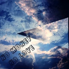 NO MONEY NO LOVE Tgwalla x Bwoo x (prod. by MBM Beatz & Chryz Beatz)