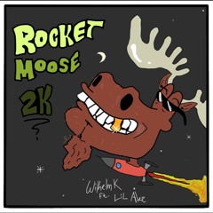 RocketMoose 2K