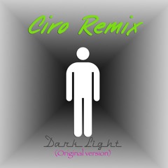 Dark Light (original Version)