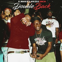 1 Sco- Double Back ft E.Money One11