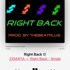 2XMAFIA - RIGHT BACK
