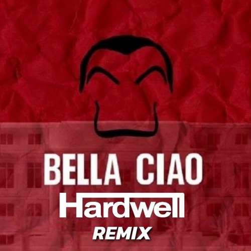 Stream Hardwell - Bella Ciao (Remix)(Preview) by Jeison Cardona | Listen  online for free on SoundCloud
