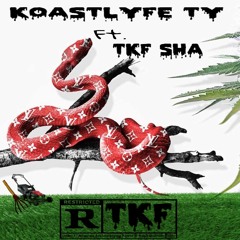 New Rake Ft. TKF Sha