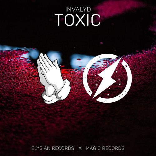 Invalyd - Toxic