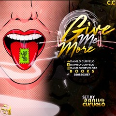 GIVE ME MORE - DANILO CURVELO
