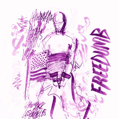 FREEDUMB [Prod. By Nick Wisdom]
