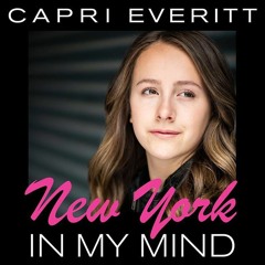 Capri Everitt - New York in My Mind