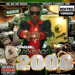 RUCKUS - Dancehall Flashback 2008 (CLEAN)