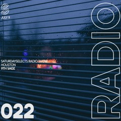 SaturdaySelects Radio #022 ft 9thSage