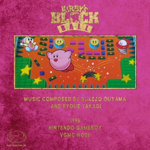 Stream Title Kirby s Block Ball 1996 by Video Game Music