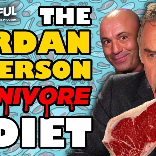 Stream THE JORDAN PETERSON CARNIVORE DIET by Pod Awful | Listen online for  free on SoundCloud