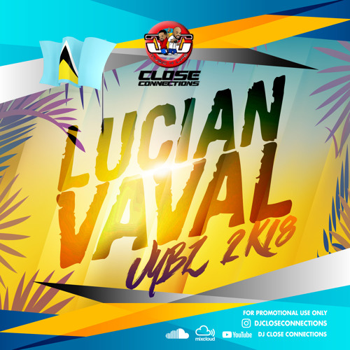 Lucian Vaval Vybz 2018