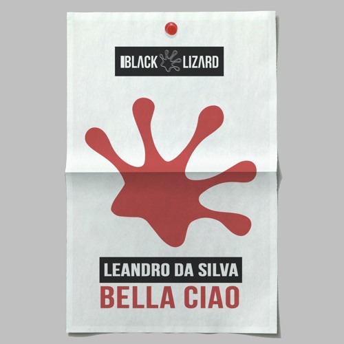 Leandro Da Silva - Bella Ciao [OUT NOW]