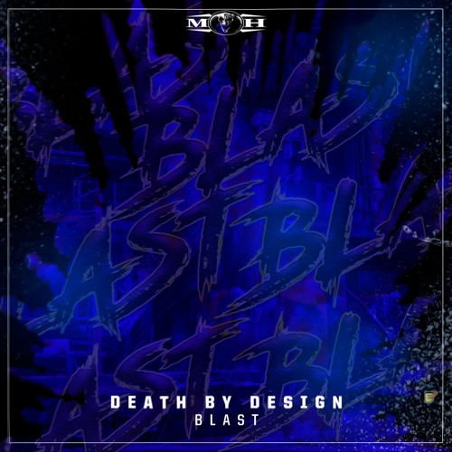 Death By Design - Blast [MOHDIGI243]