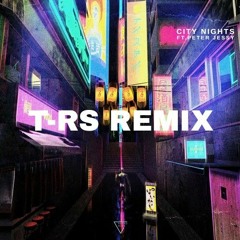 RetroBlue ft. Peter Jessy - City Nights (T-rs Remix)