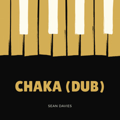 Sean Davies - Chaka (Dub) [Free Download]
