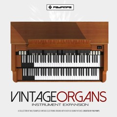 'Vintage Organs' Instrument Expansion (Sound Patch Medley)