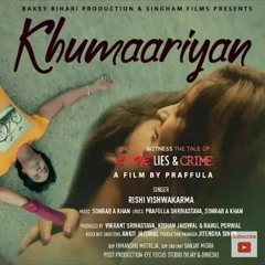 KHUMARIYAAN