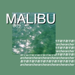 Malibu - Archer