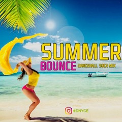 SUMMER BOUNCE DANCE HALL SOCA MIX