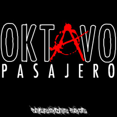 Oktavo Pasajero - Orden De Excarcelación (Versión 2018)