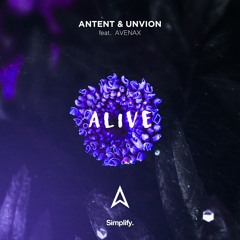Antent & Unvion Feat. Avenax - Alive