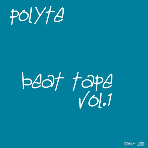 Stream Polyte Beats Listen to Beat tape Vol. 1 playlist online for free on SoundCloud