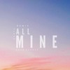 Kanye West All Mine Jayy Dean August Remix Mp3