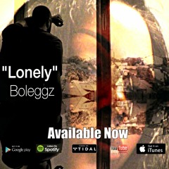 Lonely-Bo Leggz-Ft. K. Parker