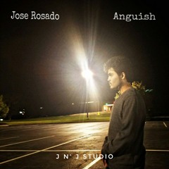 Jose Rosado - Anguish