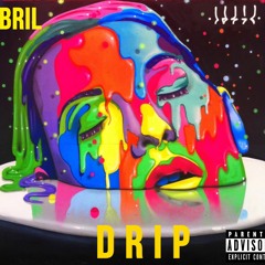 BRIL-DRIP
