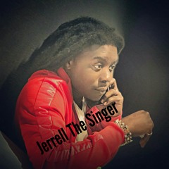 put it out- Jerrell The Singer.mp3