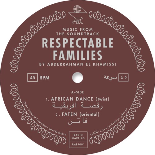 RMEP001 Music from the Soundtrack "Respectable Families" by Abdel Rahman El Khamissi - Faten