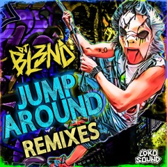 DJ BL3ND - Jump Around (STVW & Mountblaq Remix) [OUT NOW]