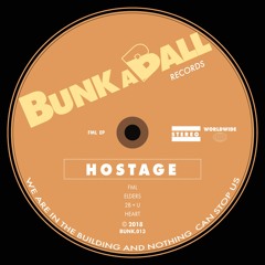 Hostage - FML (Soundcloud Edit)