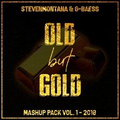 Old But Gold (Vol.1) - StevenMontana & G-Baess