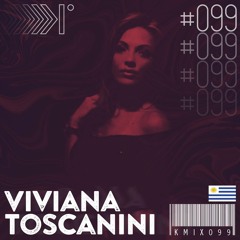 Viviana Toscanini (Uruguay) | Exclusive Mix 099